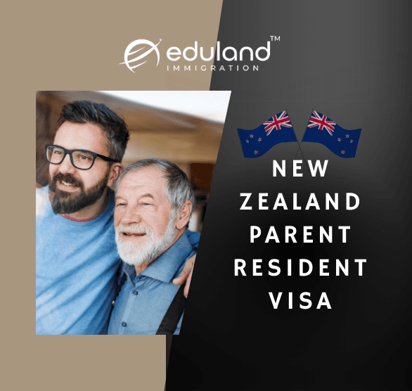 Guide to New Zealand Parent Resident Visa